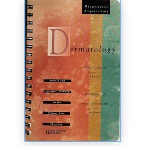 Diagnostic Algorithms in Dermatology: Disease and Treatment Pathways